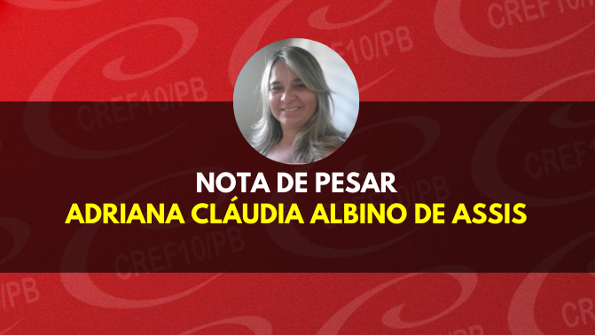 Nota de Pesar - Adriana Cláudia Albino de Assis