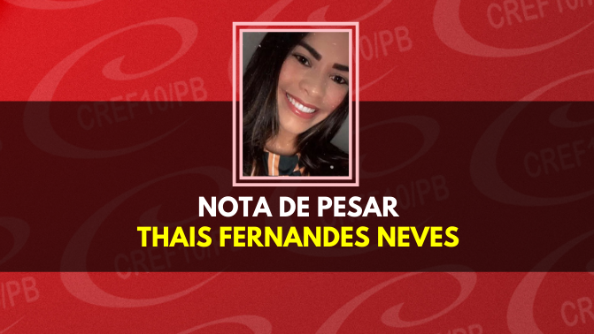 Nota de Pesar - Thais Fernandes Neves