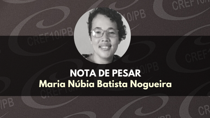 Nota de Pesar - Maria Núbia Batista Nogueira