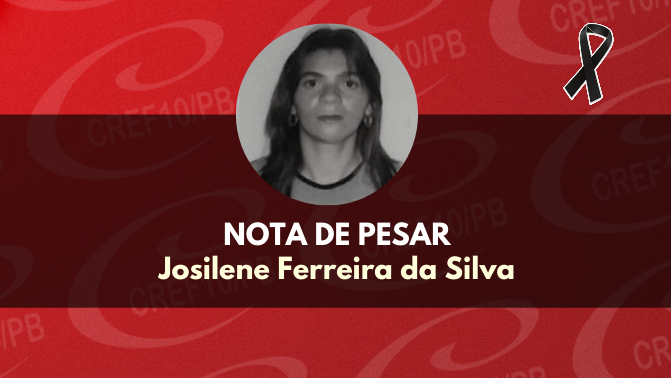 Nota de Pesar - Josilene Ferreira da Silva