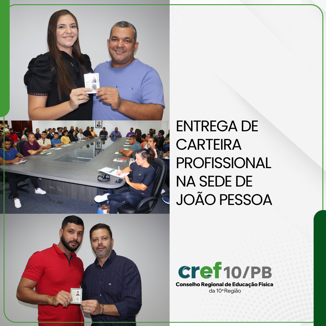 ENTREGA DE CARTEIRA PROFISSIONAL NA SEDE DE JOÃO PESSOA - FEVEREIRO